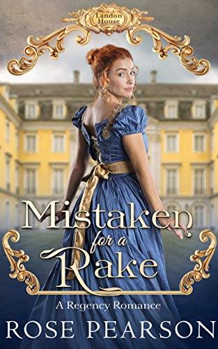 Mistaken for a Rake: A Regency Romance
