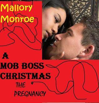 Mob Boss Christmas: The Pregnancy