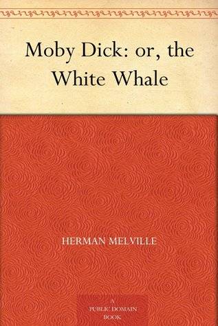 Moby Dick: or, the White Whale