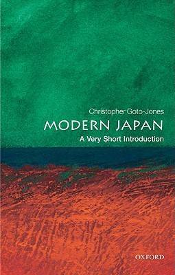 Modern Japan: A Very Short Introduction