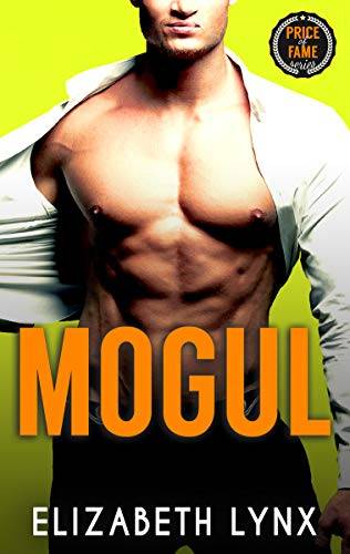 Mogul: A Friends-to-Lovers Romance