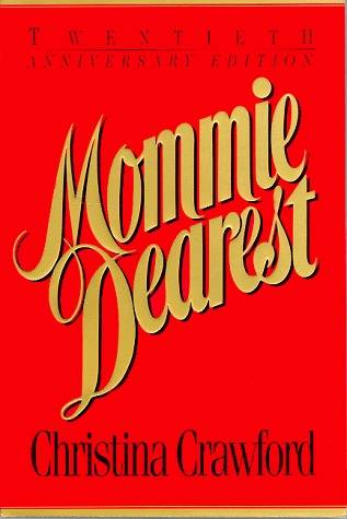 Mommie Dearest