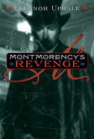 Montmorency's Revenge