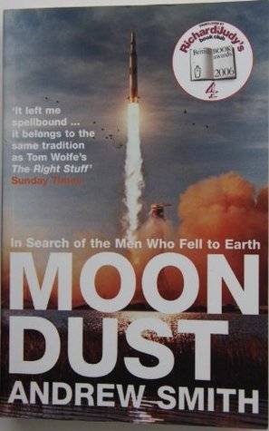 Moondust: In Search Of The Men Who Fell To Earth