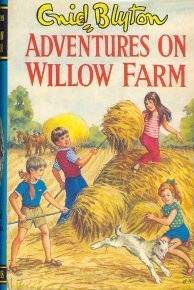 More Adventures on Willow Farm