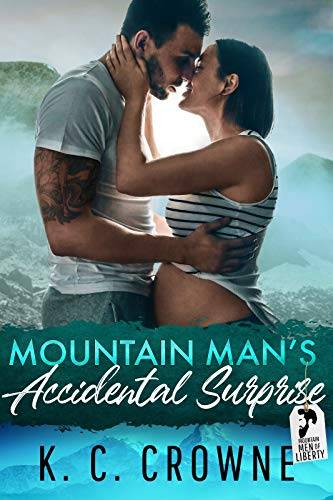 Mountain Man's Accidental Surprise: A Secret Baby Romance