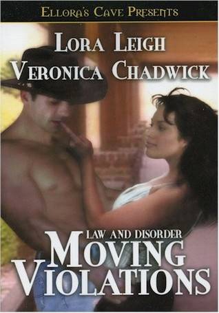 Moving Violations (Law and Disorder, #1)