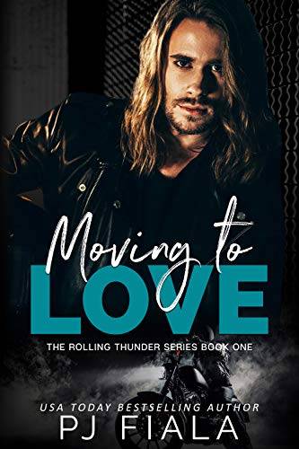 Moving to Love: Rolling Thunder Series, Book 1