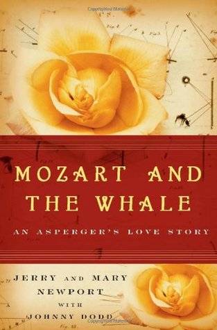 Mozart and the Whale: An Asperger's Love Story