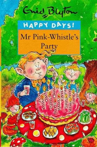 Mr Pink-Whistle's Party