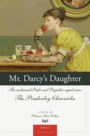 Mr. Darcy's Daughter