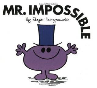 Mr. Impossible