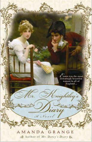 Mr. Knightley's Diary