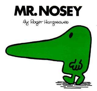 Mr. Nosey