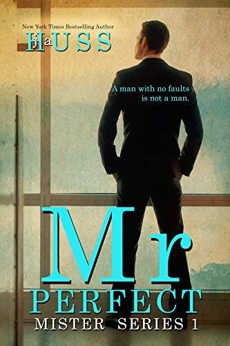 Mr. Perfect: A Mister Standalone