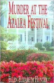 Murder at the Azalea Festival