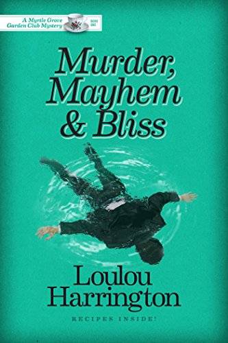 Murder, Mayhem and Bliss