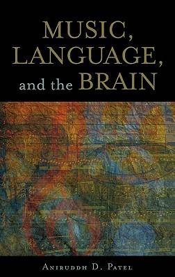 Music, Language, and the Brain