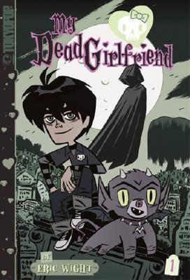 My Dead Girlfriend: Volume 1 "A Tryst of Fate"