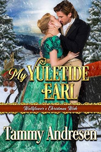 My Yuletide Earl: Regency Romance