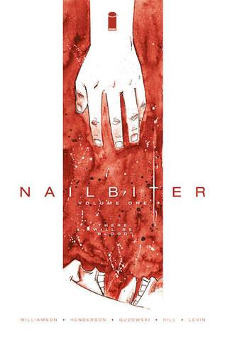 Nailbiter, Vol. 1: There Will Be Blood