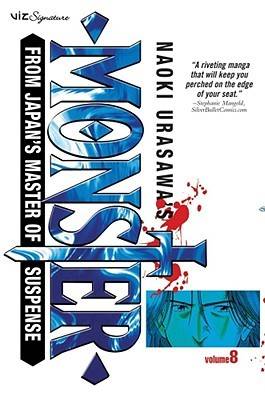 Naoki Urasawa's Monster, Volume 8: My Nameless Hero