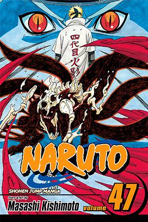 Naruto, Vol. 47: The Seal Destroyed