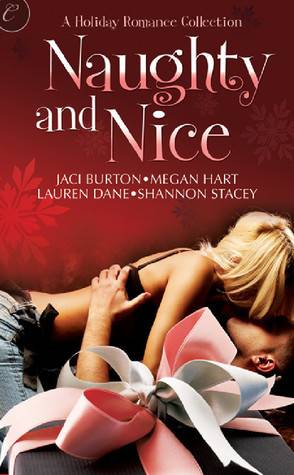 Naughty and Nice: A Holiday Romance Collection