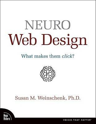 Neuro Web Design: What Makes Them Click?