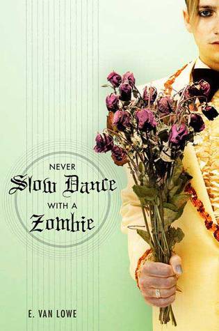 Never Slow Dance With a Zombie