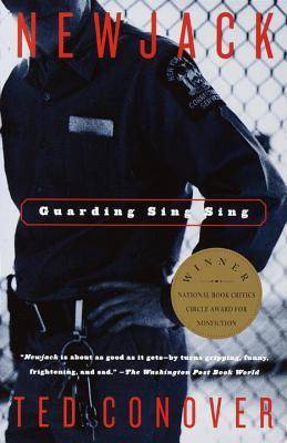 Newjack: Guarding Sing Sing