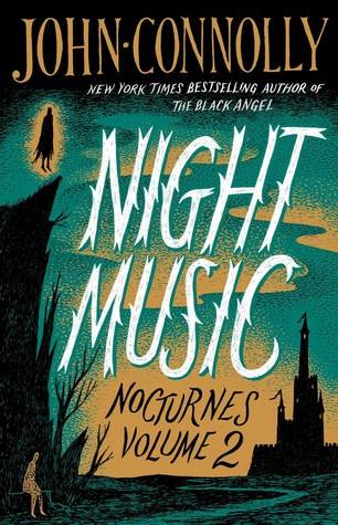 Night Music: Nocturnes Volume Two