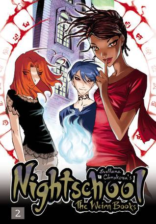 Nightschool: The Weirn Books, Vol. 2