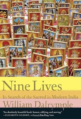 Nine Lives: In Search of the Sacred in Modern India