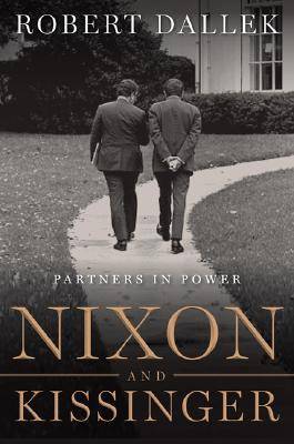 Nixon and Kissinger: Partners in Power