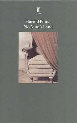 No Man's Land: Pinter: Plays