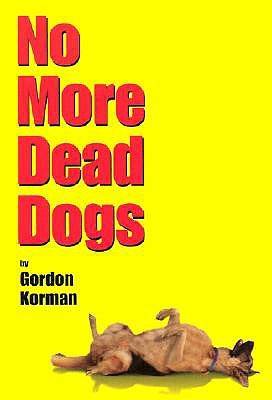 No More Dead Dogs