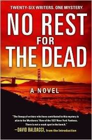 No Rest for the Dead: Twenty Six Writers, One Mystery