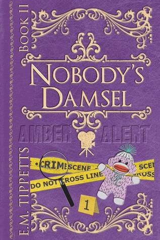 Nobody's Damsel