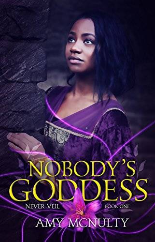 Nobody's Goddess: A Fantasy Romance Novel