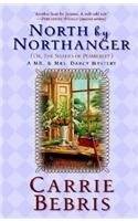 North By Northanger: Or The Shades of Pemberley