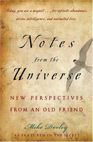 Notes from the Universe: New Perspectives from an Old Friend