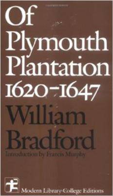 Of Plymouth Plantation, 1620-1647