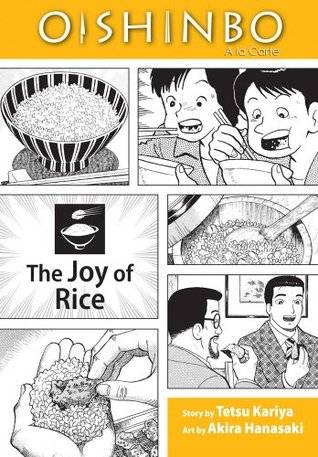 Oishinbo a la carte, Volume 6 - The Joy of Rice