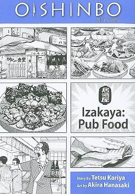 Oishinbo a la carte, Volume 7 - Izakaya: Pub Food