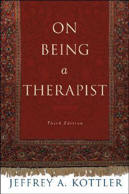 On Being a Therapist