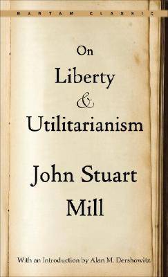 On Liberty and Utilitarianism