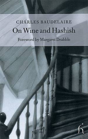 On Wine and Hashish