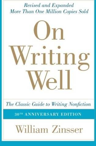 On Writing Well: The Classic Guide to Writing Nonfiction