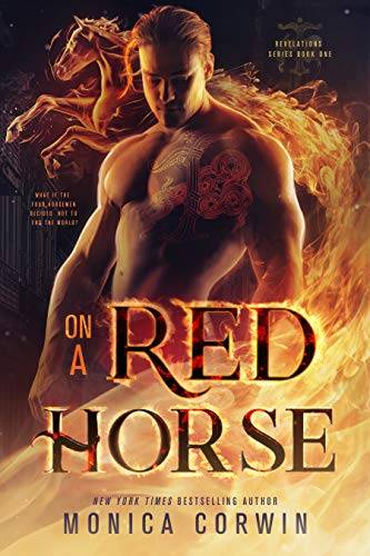 On a Red Horse: an Apocalyptic Paranormal Romance